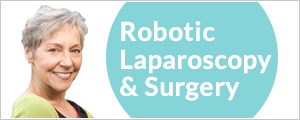 Minimally Invasive Robotic Laparoscopy for Fibroid Removal & More
in Tarzana, Encino, Van Nuys